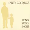 Long Story Short album lyrics, reviews, download