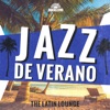 Jazz de Verano - The Latin Lounge