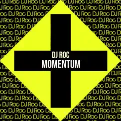 Momentum - Single by DJ Roc album reviews, ratings, credits