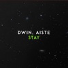 Stay (feat. Aiste) - Single