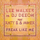 Freak Like Me (feat. Katy B & MNEK) - EP artwork
