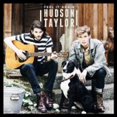 Hudson Taylor - Run With Me