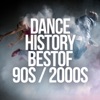Dance History: Best of 90s / 2000s