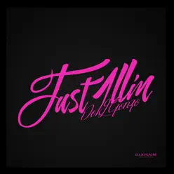 Just 1Llin' - Single - Dok2 Just 1Llin' - Single - Dok2