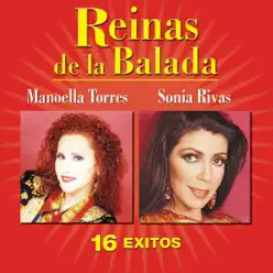 Reinas de la Balada: 16 Éxitos - Manoella Torres