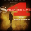 Stranger 4 Love - Single, 2016