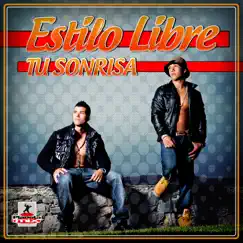 Tu Sonrisa - Single by Estilo Libre album reviews, ratings, credits