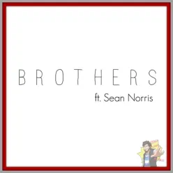 Brothers (feat. Sean Norris) - Single - Caleb Hyles Brothers (feat. Sean Norris) - Single - Caleb Hyles