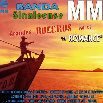 Grandes Boleros, Vol. 6 - Banda Sinaloense MM