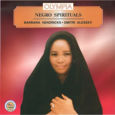Negro Spirituals - Barbara Hendricks Negro Spirituals - Barbara Hendricks