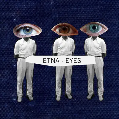 Eyes - Single - ETNA