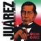 Benito / Benito Juárez - Óscar Chávez lyrics