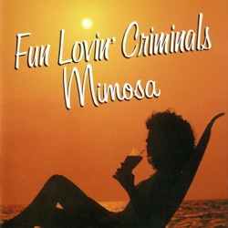 Fun Lovin' Criminals - Couldn't Get It Right