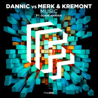 Music (feat. Duane Harden) by Dannic & Merk & Kremont song reviws