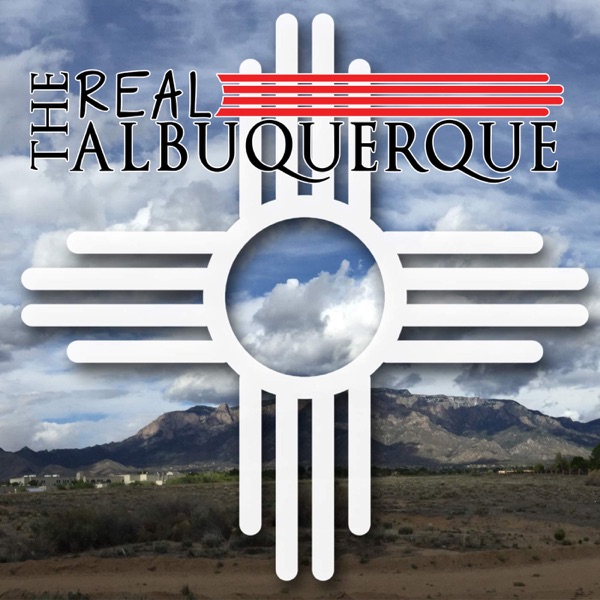 The Real Albuquerque Podcast cover