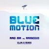 Stream & download Blue Motion (Rad Ma vs. Armedio) - Single