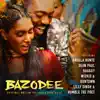 Bazodee (Original Motion Picture Soundtrack) album lyrics, reviews, download