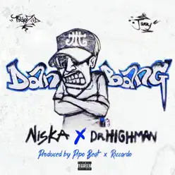 Dan Bang (feat. Dr. Highman) - Single - Niska Dan Bang (feat. Dr. Highman) - Single - Niska