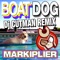 Boat Dog - DJ Cutman & Markiplier lyrics