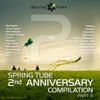 Spring Tube 2nd Anniversary Compilation. Part 3