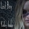 Lost Boy (feat. Chris Rupp) - Kelley Jakle lyrics