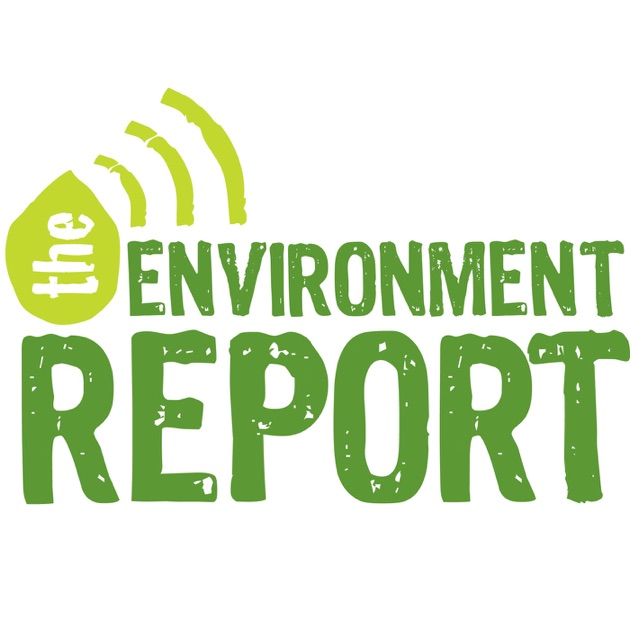 The Environment Report by HTML User on Apple Podcasts