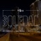 Soledad - The 5 Love lyrics