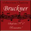 Coleccion Clasicos: Bruckner album lyrics, reviews, download