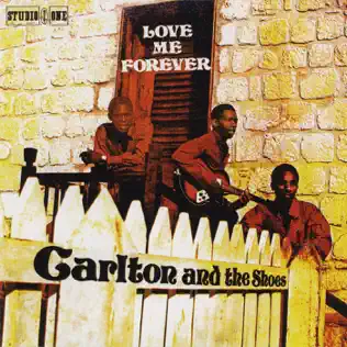 lataa albumi Carlton & The Shoes - Love Me Forever