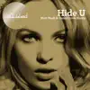 Stream & download Hide U (feat. Sarah Howells) - Single