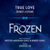 True Love (From "Frozen: The Broadway Musical" / First Listen) - Patti Murin