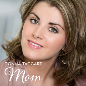 Donna Taggart - Mom - Line Dance Music