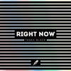 Right Now - Single