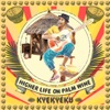 Higher Life on Palmwine