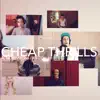 Cheap Thrills - Single album lyrics, reviews, download