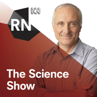 The Science Show - ABC RN podcast
