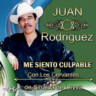 Me Siento Culpable by Juan Rodriguez album reviews, ratings, credits