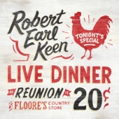 Robert Earl Keen - The Road Goes On Forever (Live) [feat. Joe Ely]