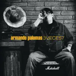 3 Veces 7 - Armando Palomas