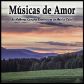 Músicas de Amor: As Melhores Canções Românticas da Música Celta - Vários intérpretes