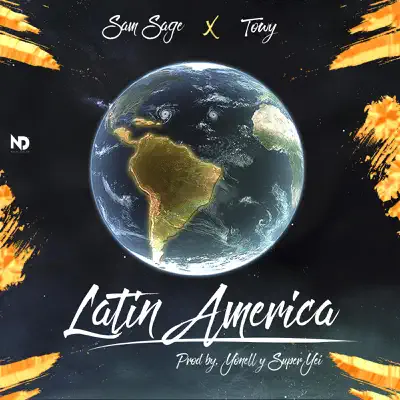 Latin América (feat. Sam Sage) - Single - Towy