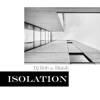 Isolation