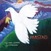 Amistad album lyrics, reviews, download