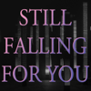 Still Falling for You (Originally Performed By Ellie Goulding ) [Karaoke Version] - Starstruck Backing Tracks
