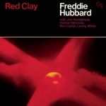 Red Clay (CTI Records 40th Anniversary Edition)