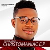 Christomaniac EP