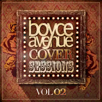 Cover Sessions, Vol. 2 - Boyce Avenue