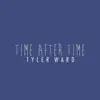 Time After Time (Acoustic Version) - Single album lyrics, reviews, download
