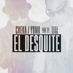 El Desquite - Single - Cheka El Desquite - Single - Cheka