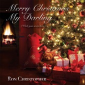 Ron Christopher - Merry Christmas My Darling (Wish You Were Here)